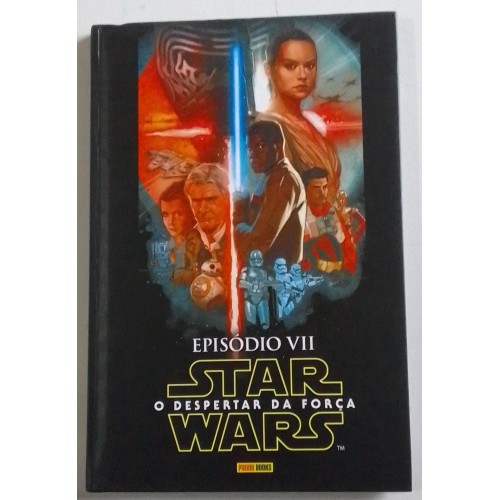 STAR WARS O DESPERTAR DA FORÇA CHUCK WENDIG- LUKE ROSS-& MARC LAMING  (CAPADURA)