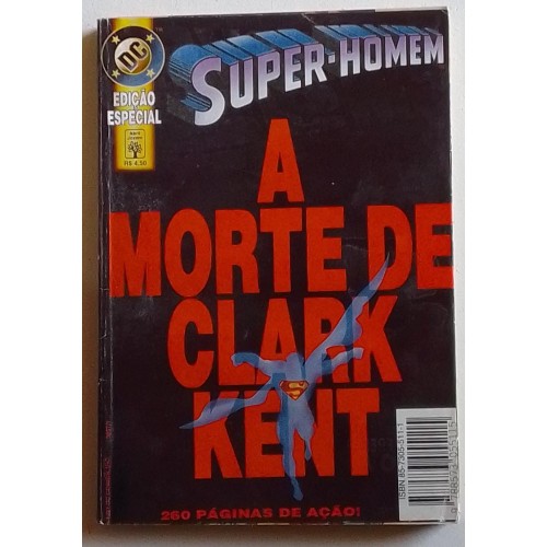 SUPER-HOMEM EDIÇÃO ESPECIAL A MORTE DE CLARK KENT (FORMATINHO)