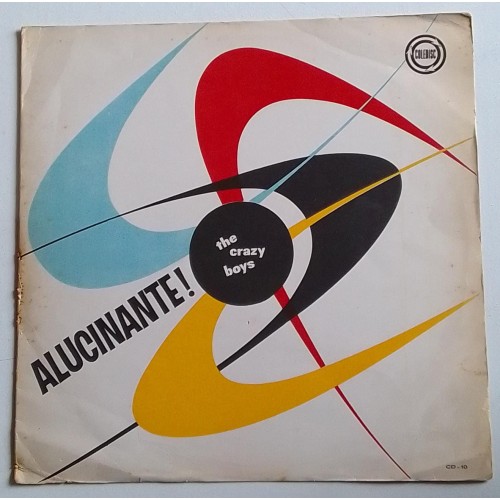 LP  THE CRAZY BOYS ALUCINANTE!