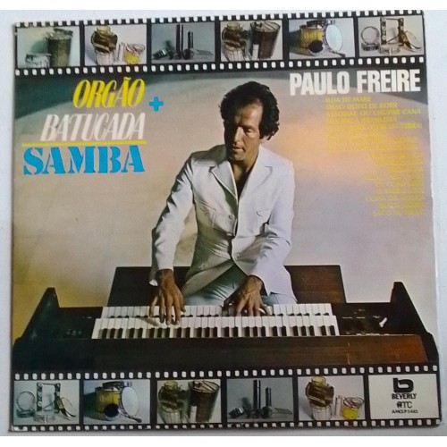 LP  PAULO  FREIRE  ORGÃO + BATUCADA SAMBA