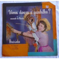 LP VAMOS DANÇAR A QUADRILHA ? PEREIRINHA ZÉ PRAXEDES E NOEMI CAVALCANTI LP VAMOS DANÇAR A QUADRILHA ? PEREIRINHA ZÉ PRAXEDES E NOEMI CAVALCANTI