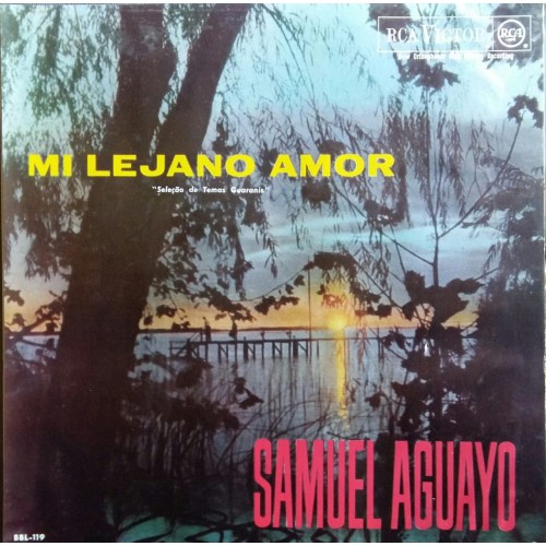 LP SAMUEL AGUAYO MI LEJANO AMOR
