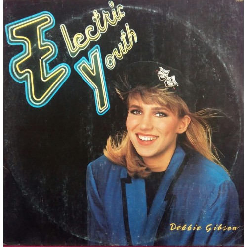 LP-DEBBIE GIBSON ELECTRIC YOUTH LP-DEBBIE GIBSON ELECTRIC YOUTH