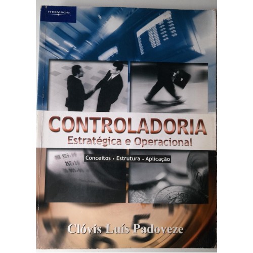 CONTROLADORIA ESTRATÉGICA E OPERACIONAL-CLÓVIS LUÍS PADOVEZE 