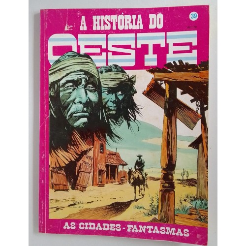 A HISTÓRIA DO OESTE NÚMERO 39