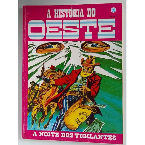 A HISTÓRIA DO OESTE NÚMERO 38