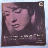 LP MUSIK ZUM TANZEN UND TRAUMEN  ( MÚSICA PARA DANÇAR E SONHAR ) LP MUSIK ZUM TANZEN UND TRAUMEN  ( MÚSICA PARA DANÇAR E SONHAR )