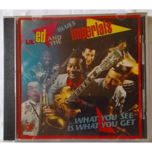 ED AND THE IMPERIALS  WHAT YOU SEE IS WHAT YOU GET