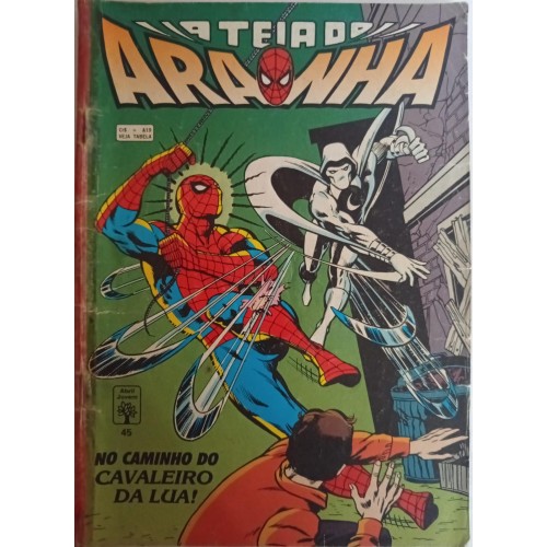 A TEIA DO ARANHA NO CAMINHO DO  CAVALEIRO DA LUA ! N° 45 / FORMATINHO 