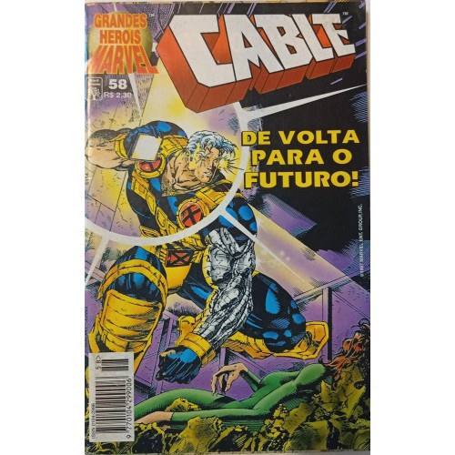 GRANDES HERÓIS MARVEL CABLE DE VOLTA PARA O FUTURO! N° 58