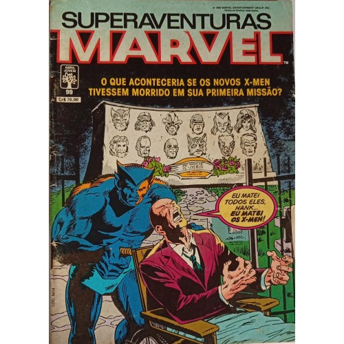 SUPERAVENTURAS MARVEL O QUE ACONTECERIA SE OS NOVOS X-MAN TIVESSEM MORRIDO EM SUA PRIMEIRA MISSÃO? N° 99 / FORMATINHO