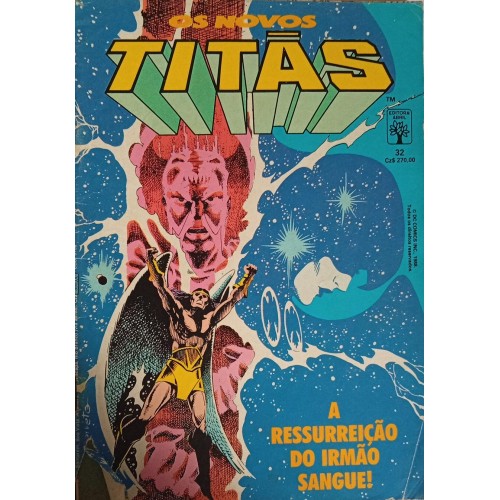 OS NOVOS TITÃS A RESSURREIÇÃO DO IRMÃO SANGUE! N° 32 / FORMATINHO