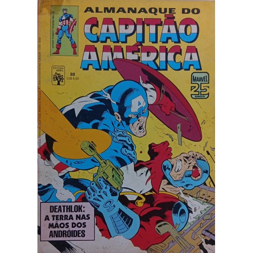 ALMANAQUE DO CAPITÃO AMÉRICA DEATHLOK: A TERRA NAS MÃOS DOS ANDRÓIDES N° 88 / FORMATINHO