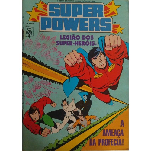 SUPER POWERS LEGIÃO DOS SUPER-HERÓIS: A AMEAÇA DA PROFECIA! N° 7 / FORMATINHO