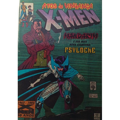 X-MEN ATOS DE VINGANÇA MANDARIM E A SAU MAIS NOVA ASSINA: PSYLOCKE N° 59 / FORMATINHO