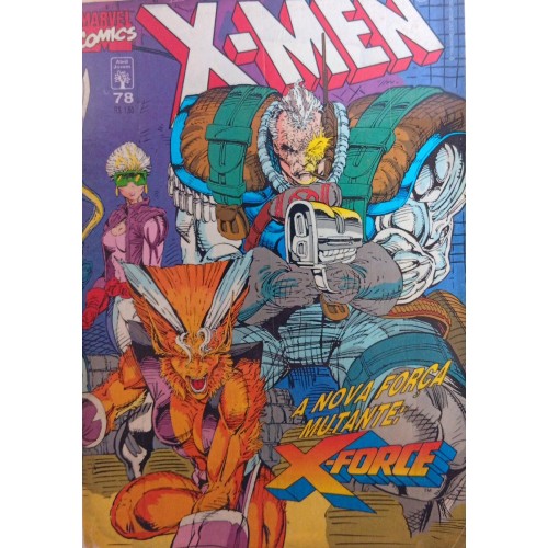 X-MEN A NOVA FORÇA MUTANTE: X-FORCE N° 78 / FORMATINHO