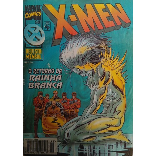 X-MEN O RETORNO DA RAINHA BRANCA N° 98 / FORMATINHO