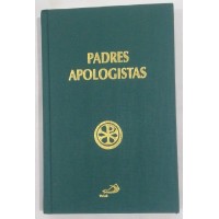 PADRES APOLOGISTAS/TRADUÇÃO IVO STORNIOLO/EUCLIDES M.BALANCIN PADRES APOLOGISTAS/TRADUÇÃO IVO STORNIOLO/EUCLIDES M.BALANCIN