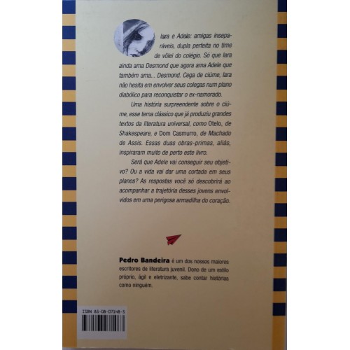 A HORA DA VERDADE/PEDRO BANDEIRA 