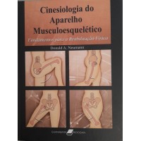 CINESIOLOGIA DO APARELHO MUSCULOESQUELÉTICO/DONALD A.NEUMANN