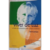 VIVER DE LUZ/JASMUHEEN VIVER DE LUZ/JASMUHEEN