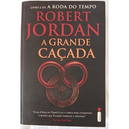 A GRANDE CAÇADA/ROBERT JORDAN