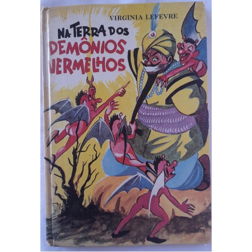 NA TERRA DOS DE MÔNIOS VERMELHOS