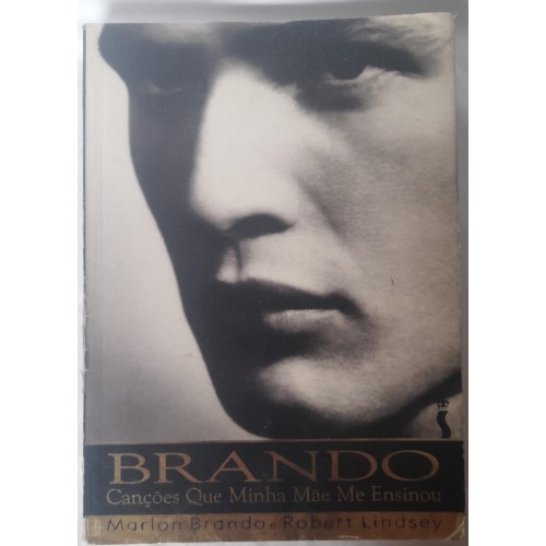 BRANDO CANÇÕES QUE MINHA MÃE ME ENSINOU/MARLON BRANDO/ROBERT LINDSEY