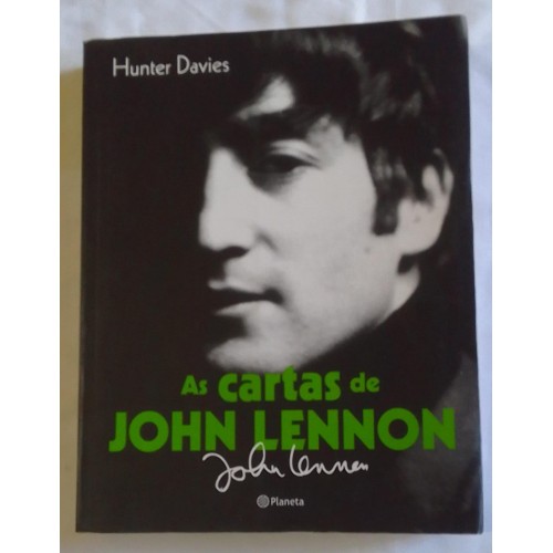 AS CARTAS DE JOHN LENNON DE HUNTER DAVIES