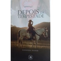 DEPOIS DA TEMPESTADE/KANANDA OLENIK