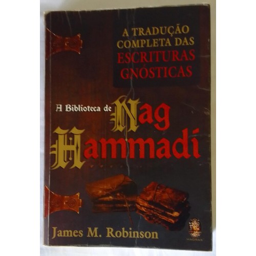 A BIBLIOTECA DE NAG HAMMADI/JAMES M.ROBISON 