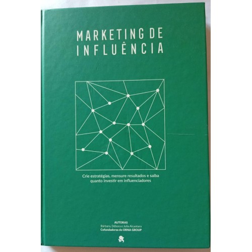 MARKETING DE INFLUÊNCIA/BARBARA ALCANTRA E OUTROS