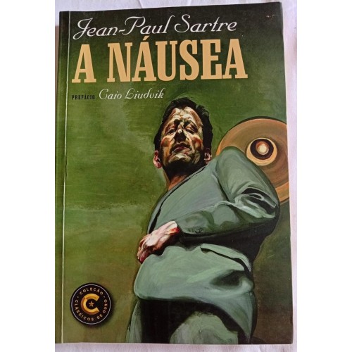 A NÁUSEA/JEAN PAUL SATRE
