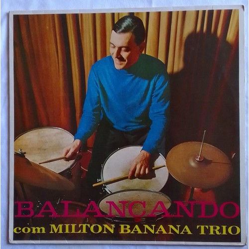 LP BALANÇANDO COM MILTON BANANA TRIO