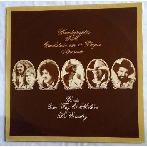 LP BANDEIRANTES FM APRESENTA  GENTE QUE FAZ O MELHOR DO COUNTRY