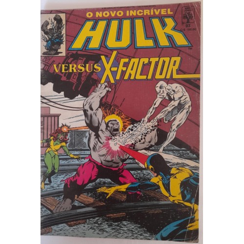 O NOVO INCRÍVEL HULK VERSUS X-FACTOR N°93/PETER DAVID 