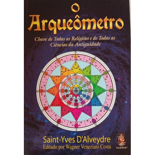 O ARQUEÔMETRO/SAINT-YVES D ALVEYDRE