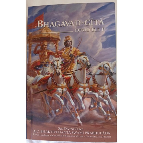 BHAGAVAD-GITA COMO ELE É/PRABHUPADA, BAKHTIVEDANTA SWAMI