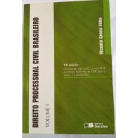 DIREITO PROCESSUAL CIVIL BRASILEIRO 3 VOLUME/VICENTE GRECO FILHO DIREITO PROCESSUAL CIVIL BRASILEIRO 3 VOLUME/VICENTE GRECO FILHO