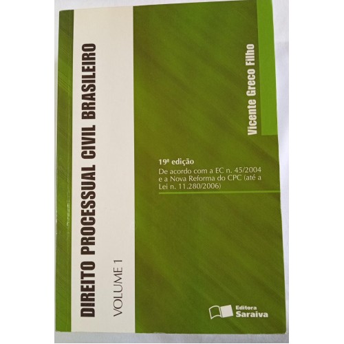 DIREITO PROCESSUAL CIVIL BRASILEIRO 3 VOLUME/VICENTE GRECO FILHO