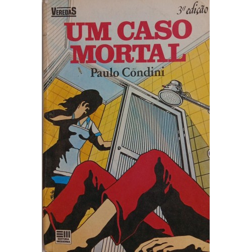UM CASO MORTAL / PAULO CONDINI