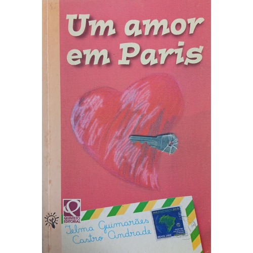 UM AMOR EM PARIS / TELMA GUIMARÃES - CASTRO ANDRADE