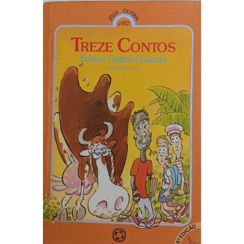 TREZE CONTOS / EDSON GABRIEL GARCIA