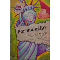POR UM BEIJO / FERNANDO BONASSI POR UM BEIJO / FERNANDO BONASSI