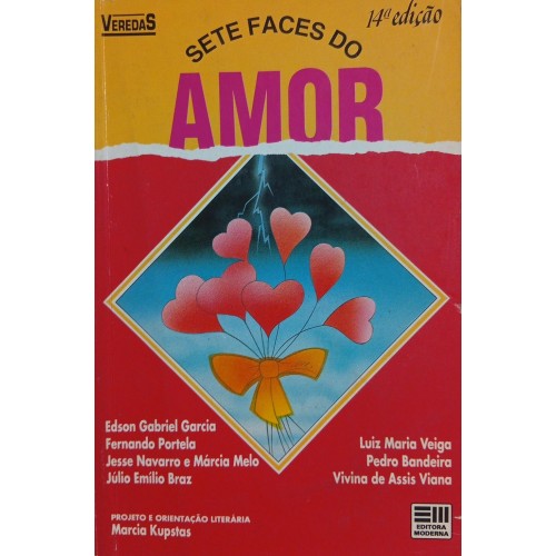 SETE FACES DO AMOR / VÁRIOS AUTORES
