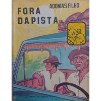 FORA DA PISTA /ADONIAS FILHO FORA DA PISTA /ADONIAS FILHO