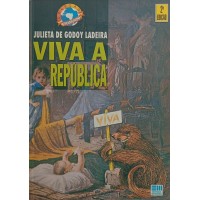 VIVA A REPÚBLICA / JULIETA DE GODOY LADEIRA VIVA A REPÚBLICA / JULIETA DE GODOY LADEIRA