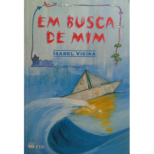 EM BUSCA DE MIM / ISABEL VIEIRA