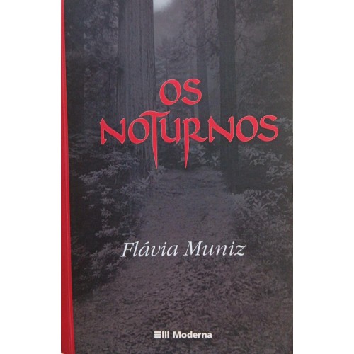 OS NOTURNOS / FLÁVIA MUNIZ
