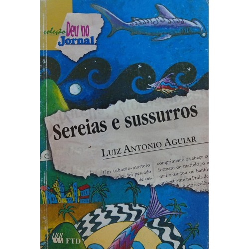 SEREIAS E SUSSURROS / LUIZ ANTONIO AGUIAR
